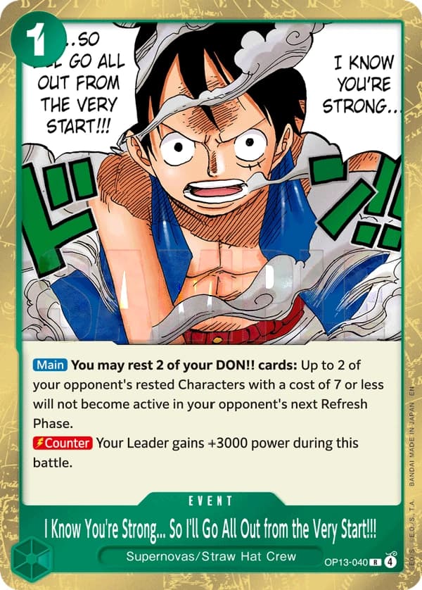 I Know You're Strong... So I'll Go All Out from the Very Start!!! · OP13-040